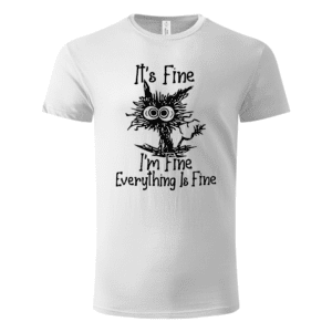 IT,S FINE